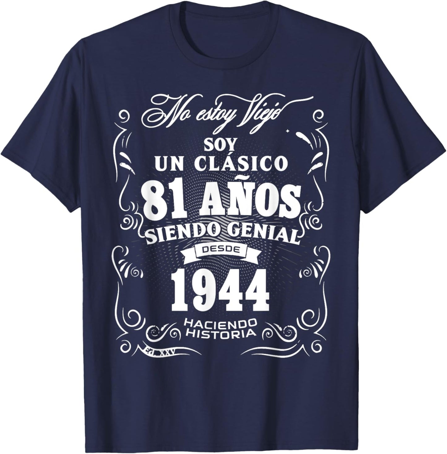 81st Birthday gift in Spanish Regalo cumpleanos 81 T-Shirt - T-Shirt | Navy