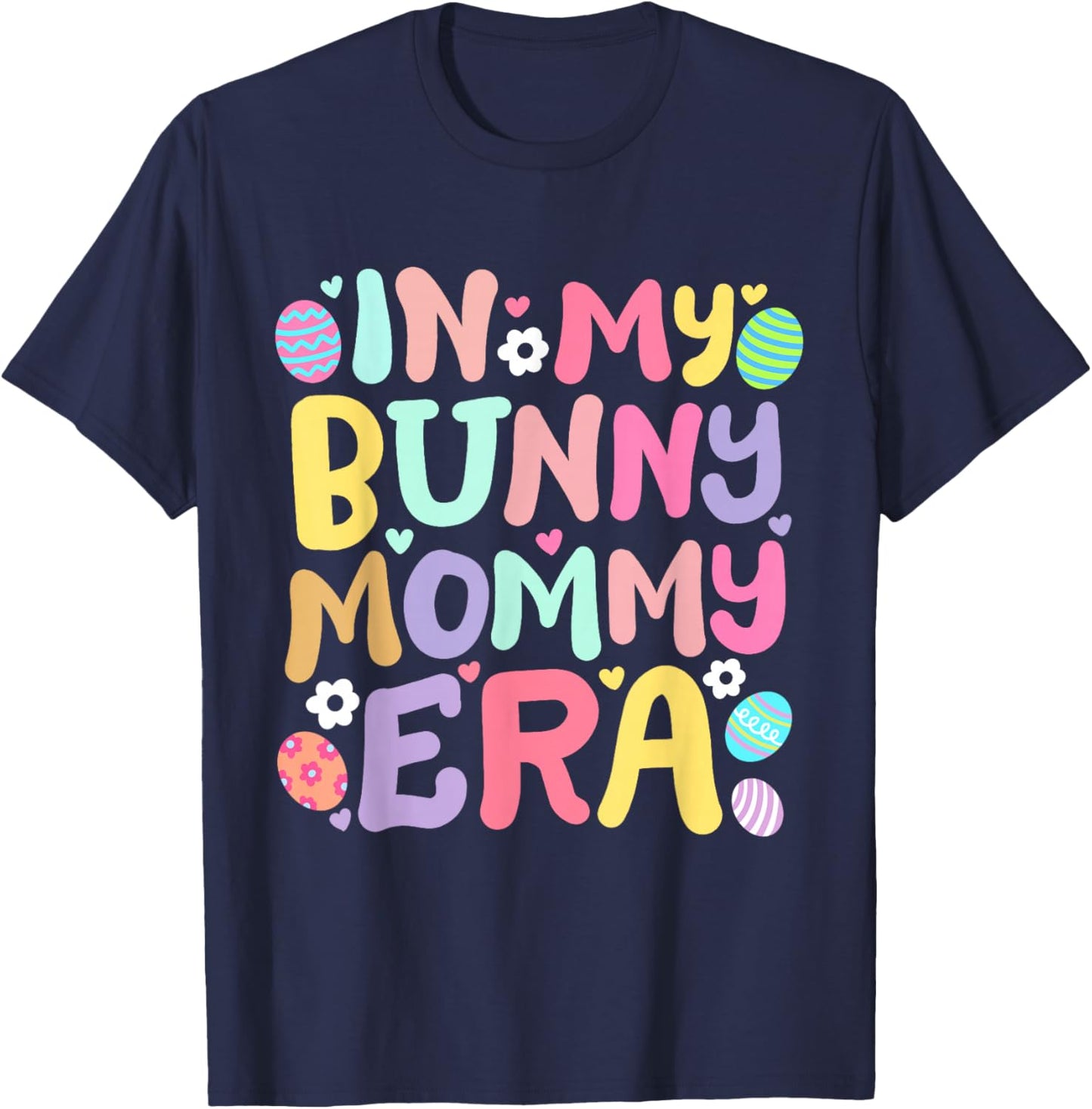 In My Bunny Mommy Era Retro Groovy Easter Family Matching T-Shirt - T-Shirt | Navy