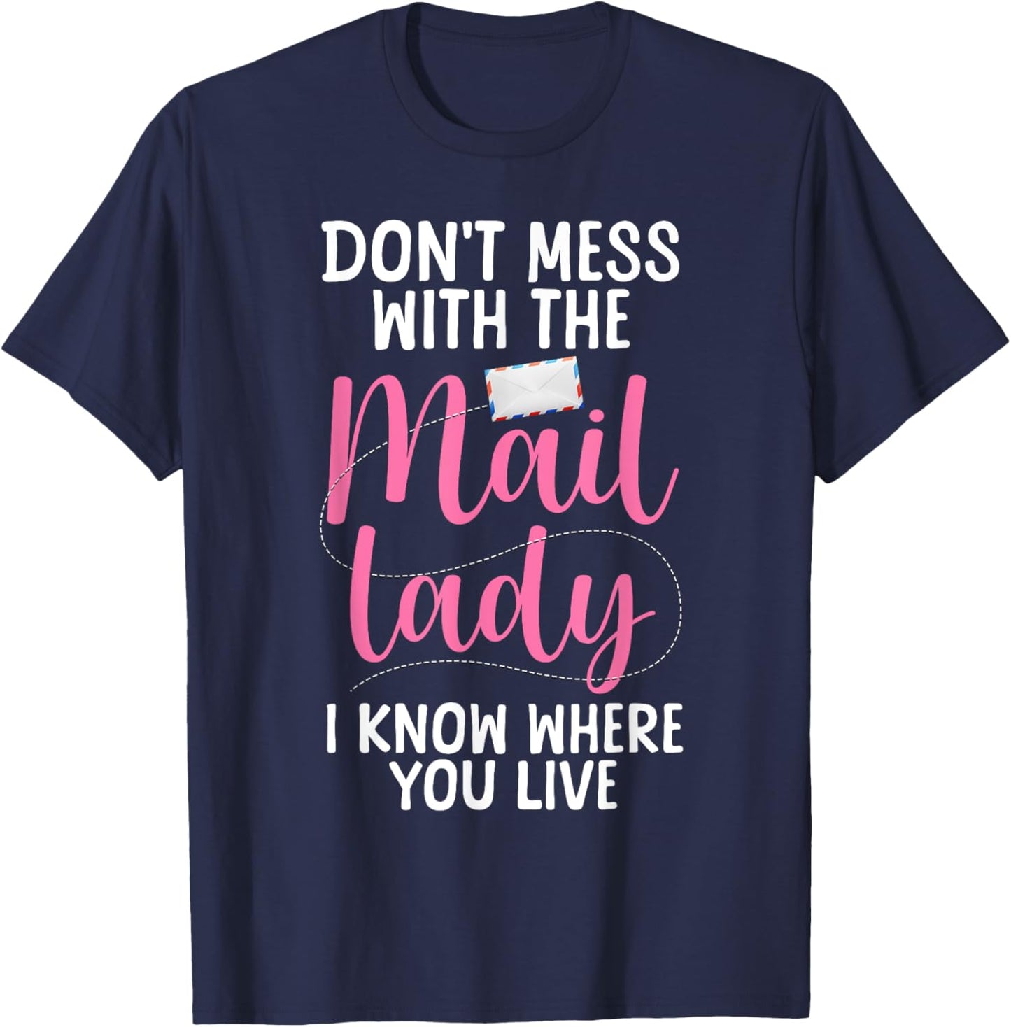 Mail Lady Design Girls Mail Carrier Postal Worker T-Shirt - T-Shirt | Navy