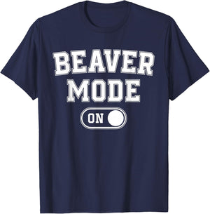 Beaver Mode On Costume Funny Dam Builder Gift Animal Lover T-Shirt - T-Shirt | Navy