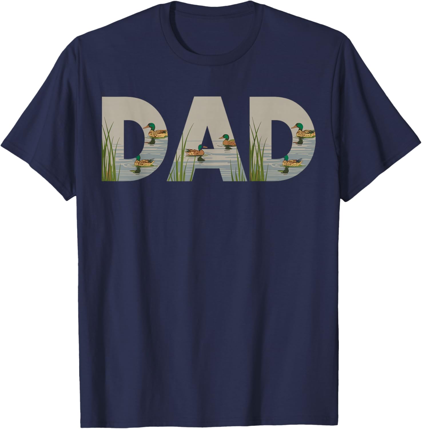 Duck Dad Nature Lake Waterfowl Hunter Outdoors T-Shirt - T-Shirt | Navy