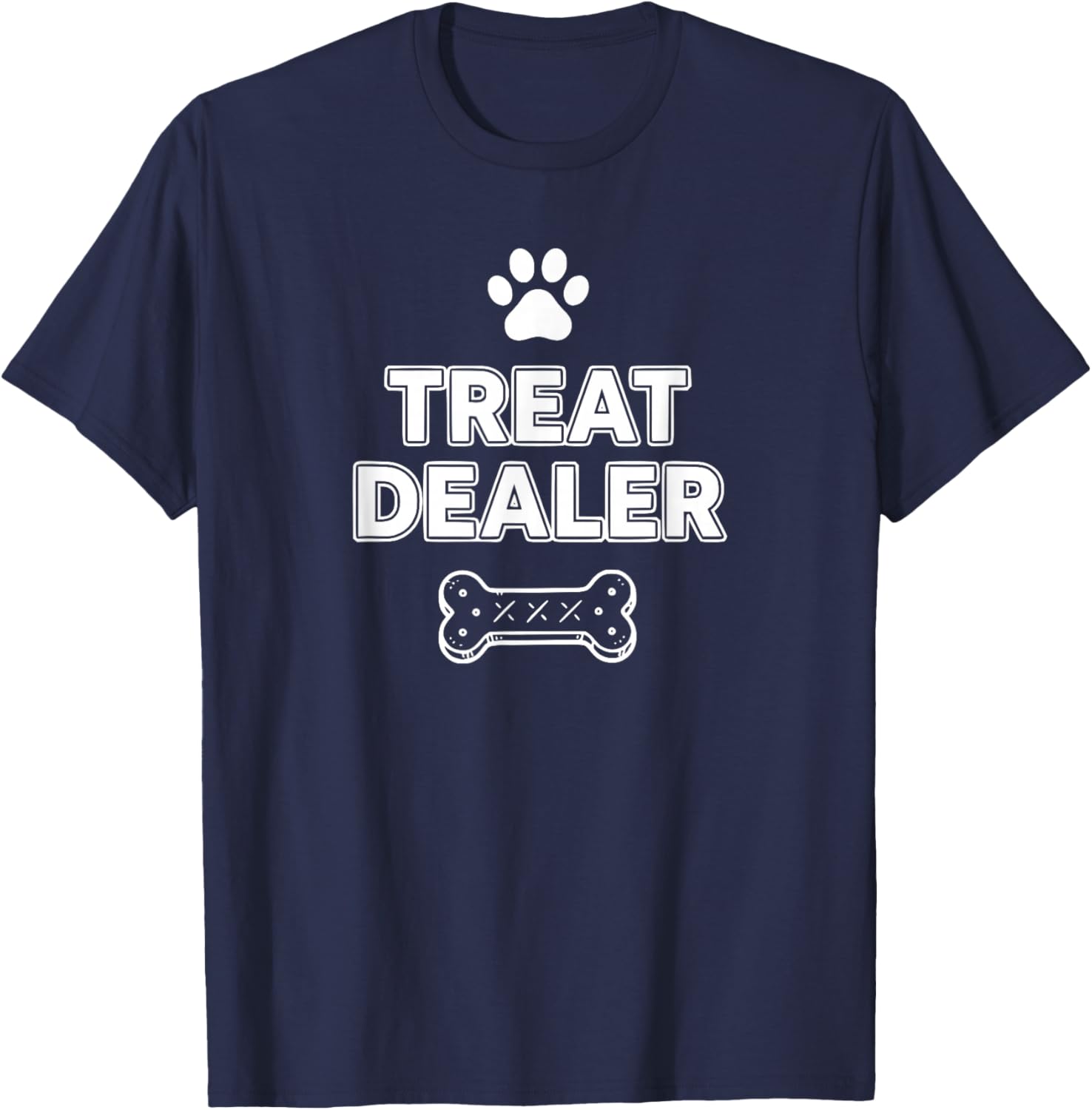 Treat Dealer Funny Dog Owner T-Shirt - T-Shirt | Navy