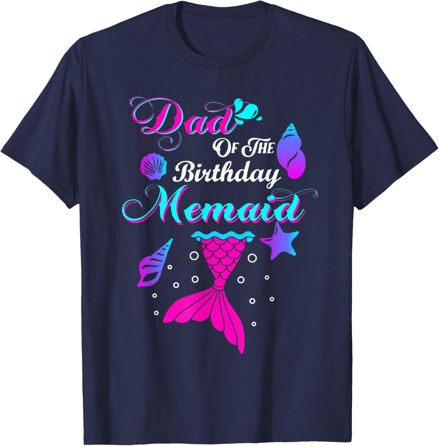 Mom And Dad Of The Birthday Mermaid Matching Family T-Shirt - T-Shirt | Navy