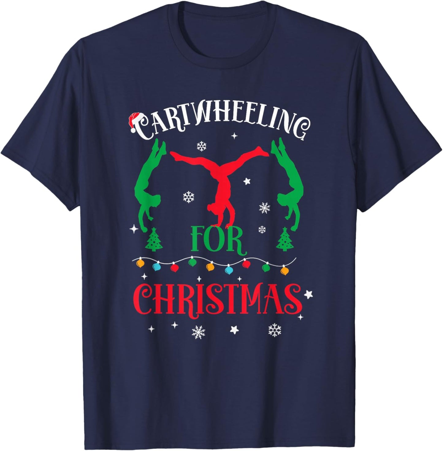 Gymnast Cartwheel For Christmas 2025 Gymnastic Tumbling Girl T-Shirt - T-Shirt | Navy