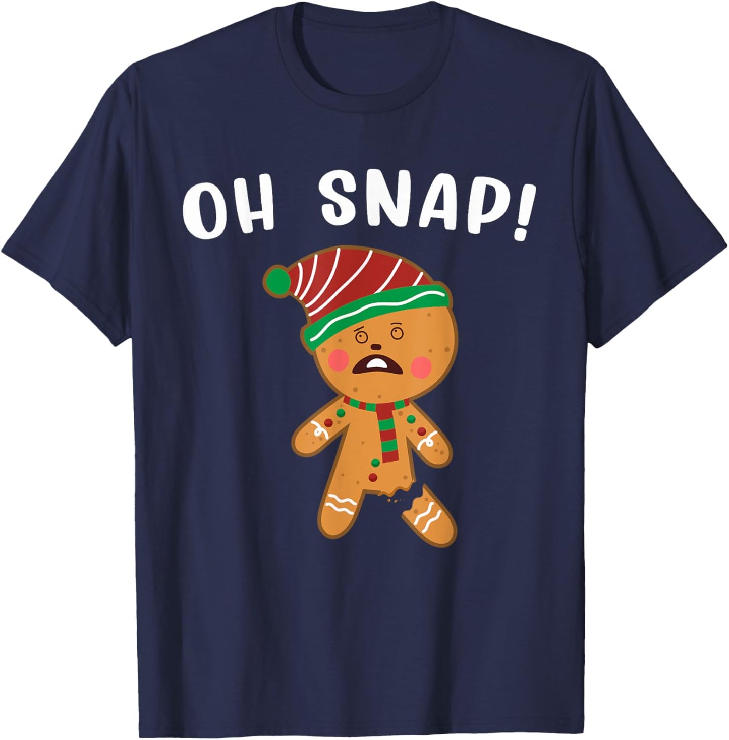 Gingerbread Man Oh Snap Christmas Funny Cookie Baking Gift T-Shirt - T-Shirt | Navy