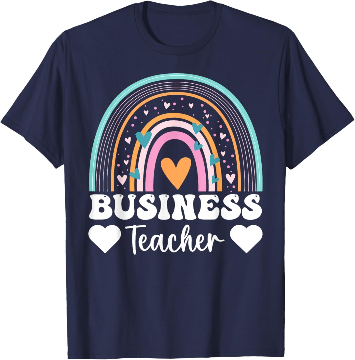 Business Teacher Appreciation Day Entrepreneurship Teacher T-Shirt - T-Shirt | Navy