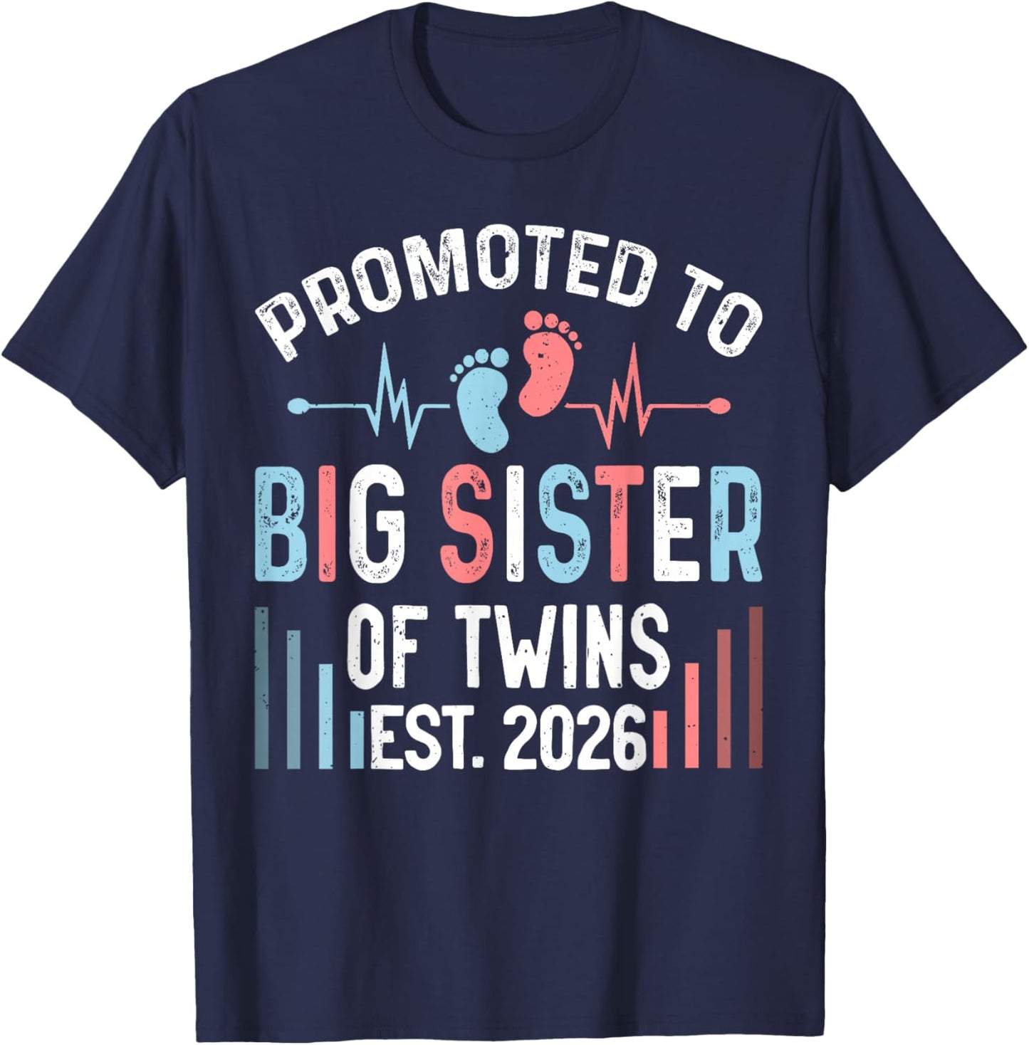 Promoted to Big Sister of Twins Est 2026 Twin Baby Shower T-Shirt - T-Shirt | Navy