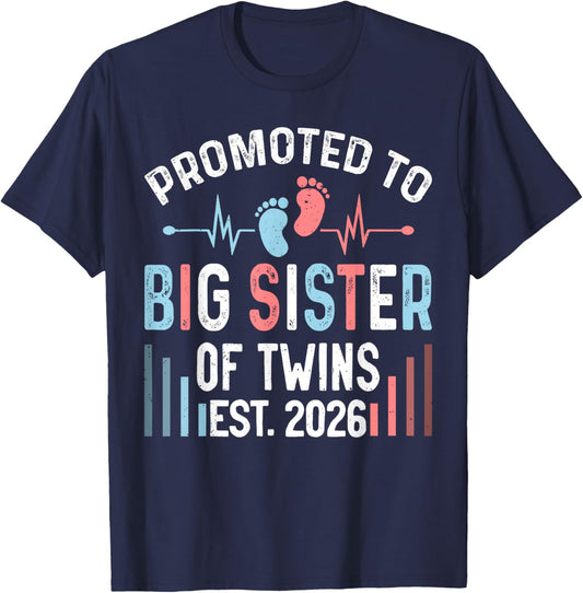 Promoted to Big Sister of Twins Est 2026 Twin Baby Shower T-Shirt - T-Shirt | Navy