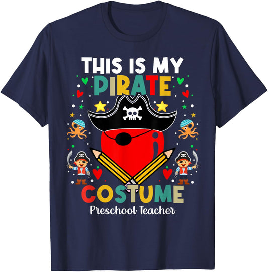 Pirate Costume Preschool teacher Pirate Teacher Halloween T-Shirt - T-Shirt | Navy
