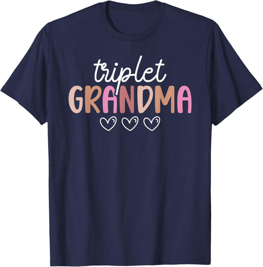 Triplet Grandma of Triplets Proud Triplet Grandmother T-Shirt - T-Shirt | Navy