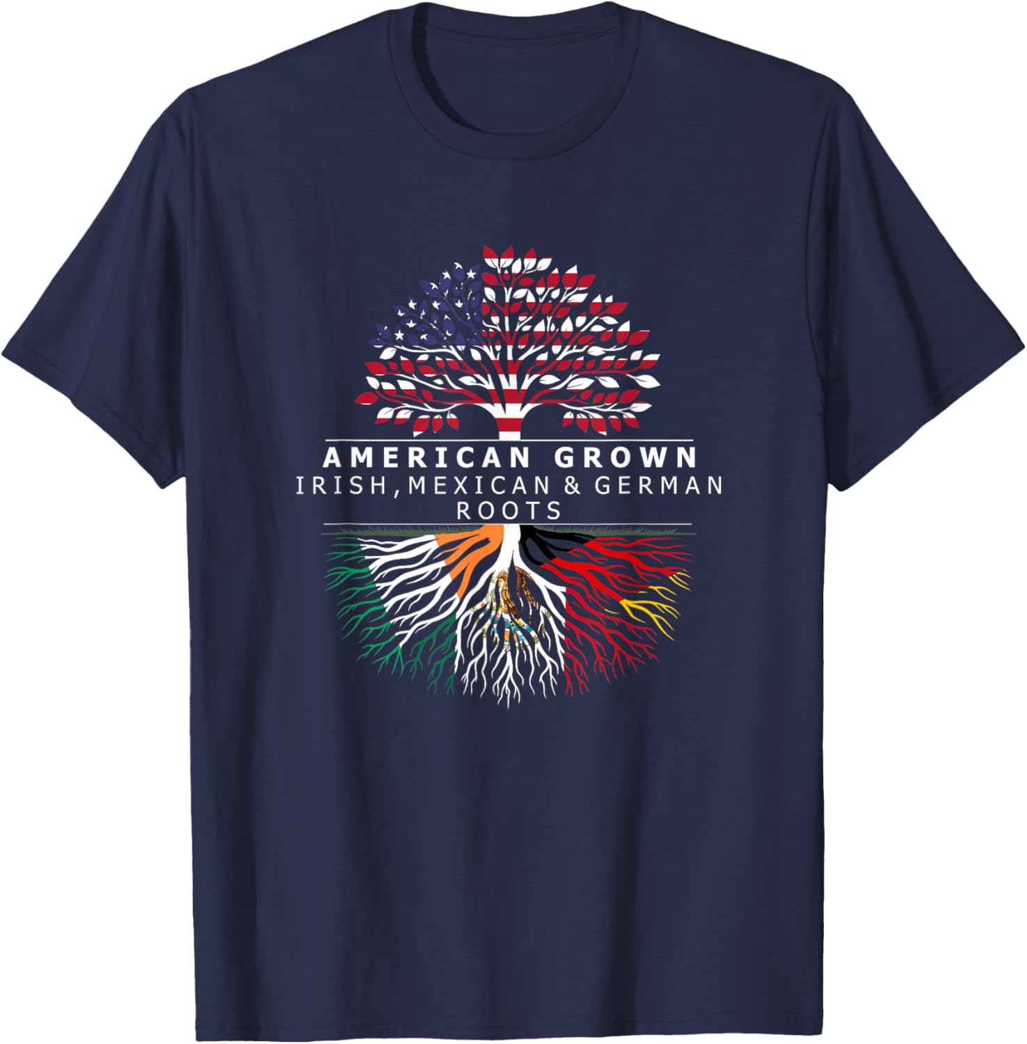 American Grown with Flag Heritage Irish Mexican German Roots T-Shirt - T-Shirt | Navy