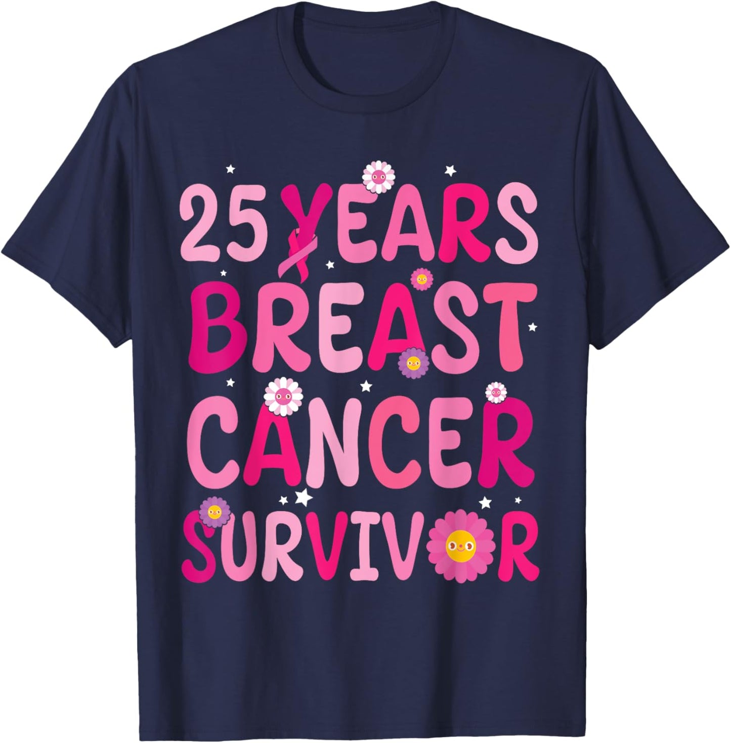Pink Sunflower Warrior Fight 25 Years Breast Cancer Survivor T-Shirt - T-Shirt | Navy