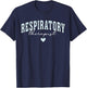 Respiratory Therapist Healthcare Rt Therapy Worker Medical T-Shirt - T-Shirt | Navy