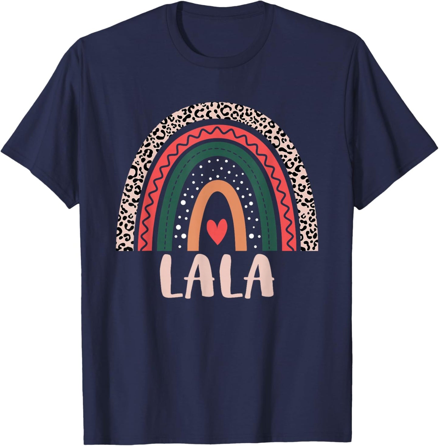 Lala Rainbow Grandma Grandmother Women's Mothers Day Lala T-Shirt - T-Shirt | Navy