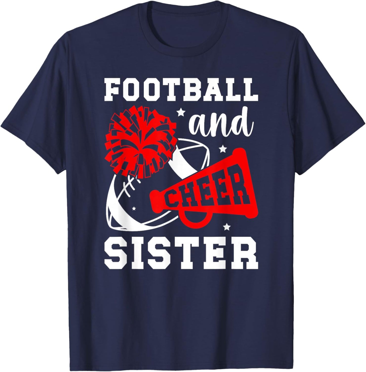 Football And Cheer Sister Football & Cheerleading Sister T-Shirt - T-Shirt | Navy
