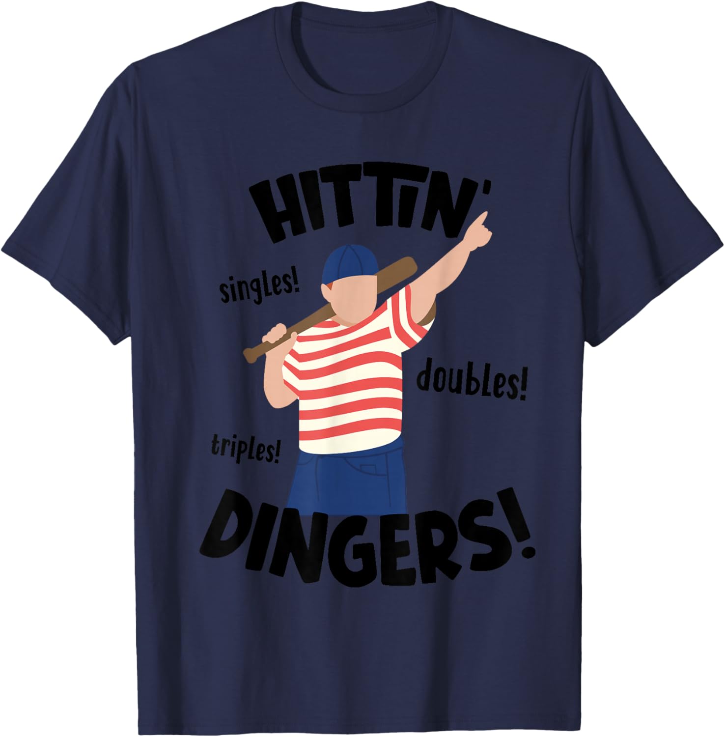 D-Line Designs Hittin' Singles, Double, Triples, Dingers! Baseball Softball T-Shirt - T-Shirt | Navy
