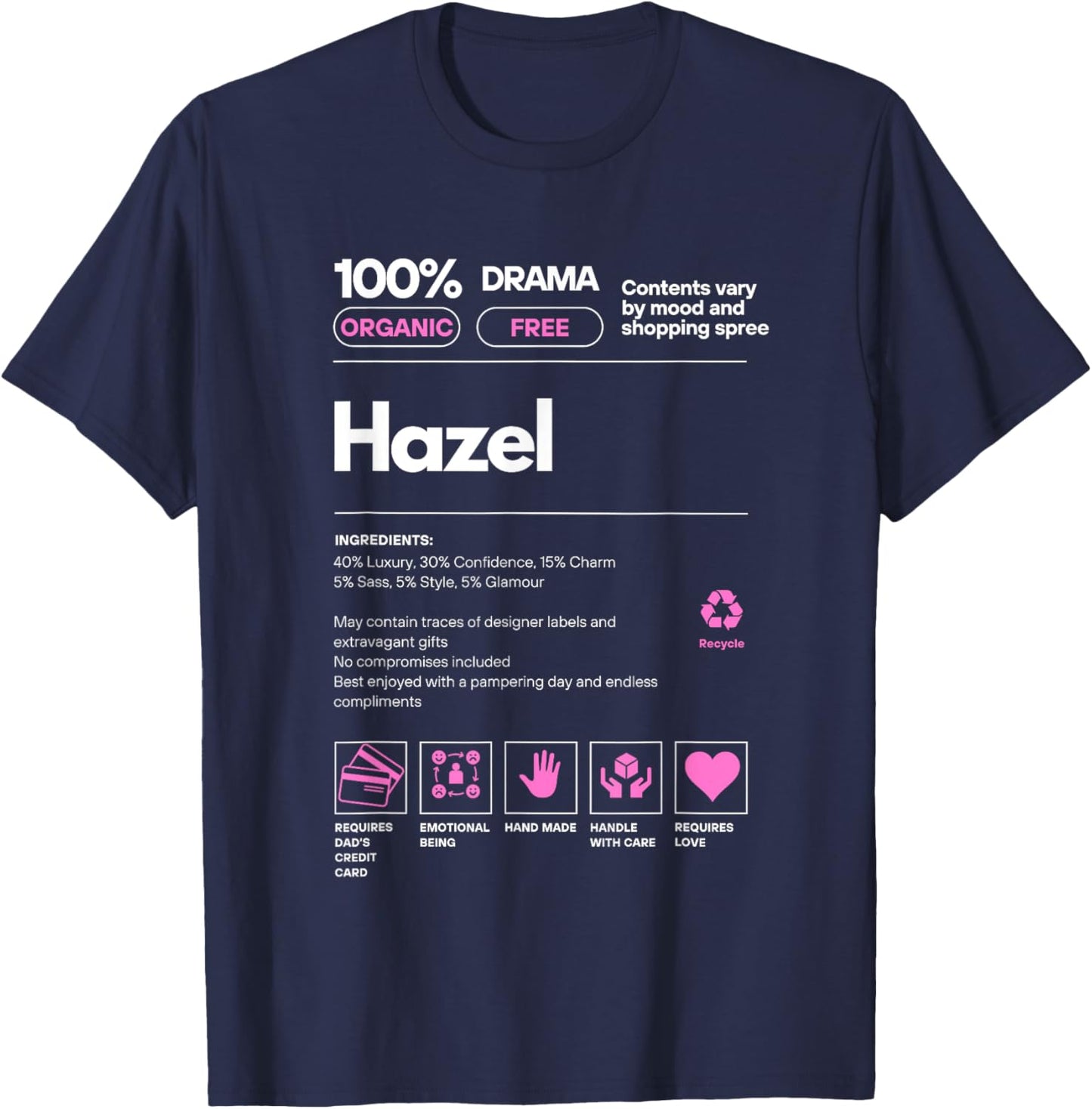 Hazel Name gift Hazel Sarcastic Nutrition Facts T-Shirt - T-Shirt | Navy