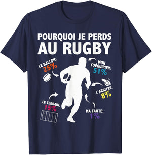 Why I Lose at Rugby Players Amateur Rugby Humor T-Shirt - T-Shirt | Navy