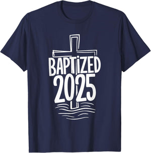 Baptized 2025 T-Shirt - T-Shirt | Navy