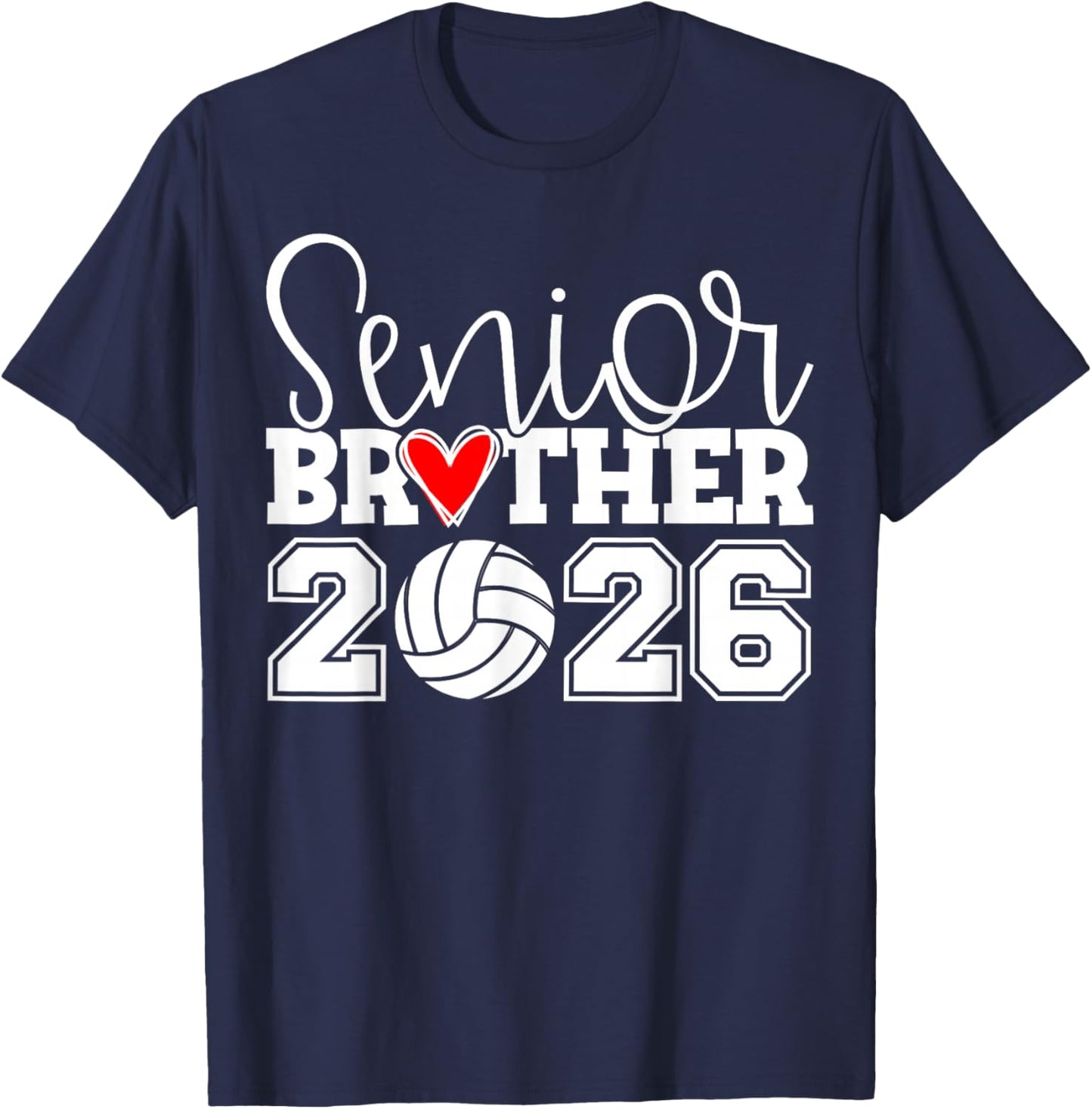 Senior Volleyball Brother 2026 Class of 2026 Graduation T-Shirt - T-Shirt | Navy