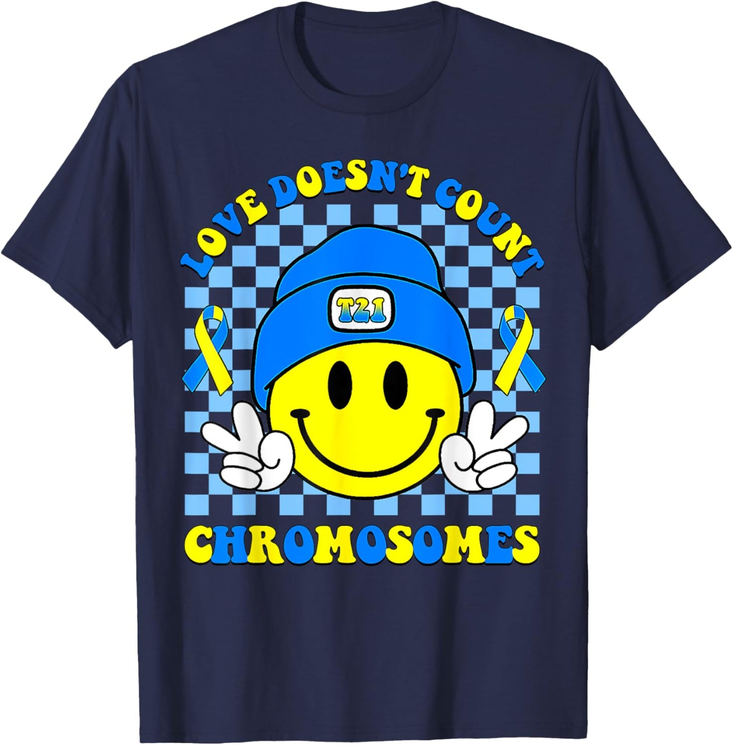 Love Doesn't Count Chromosomes Down Syndrome Awareness T-Shirt - T-Shirt | Navy