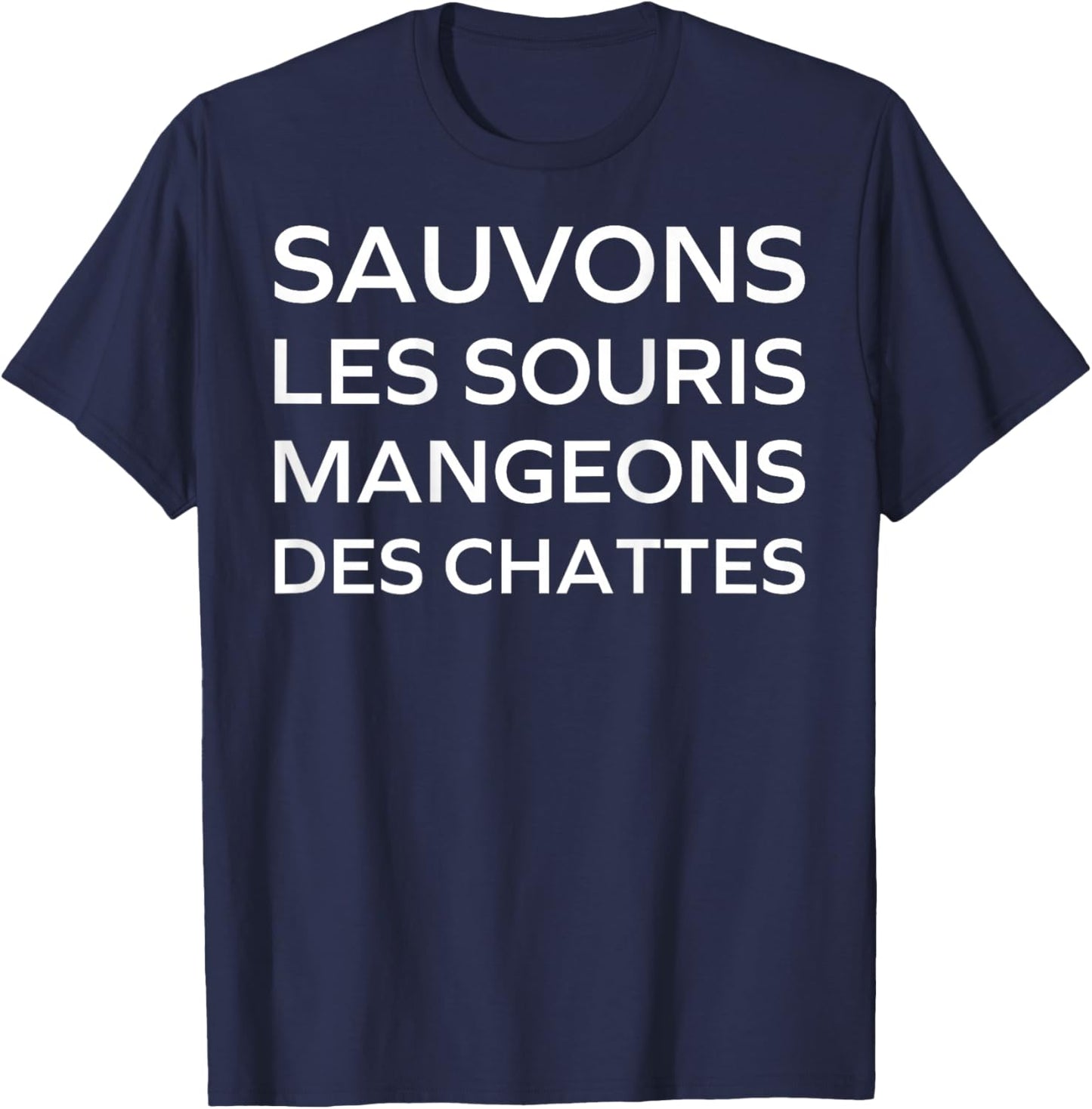 Design [Back] Humor Save Mice Eat Pussies T-Shirt - T-Shirt | Navy