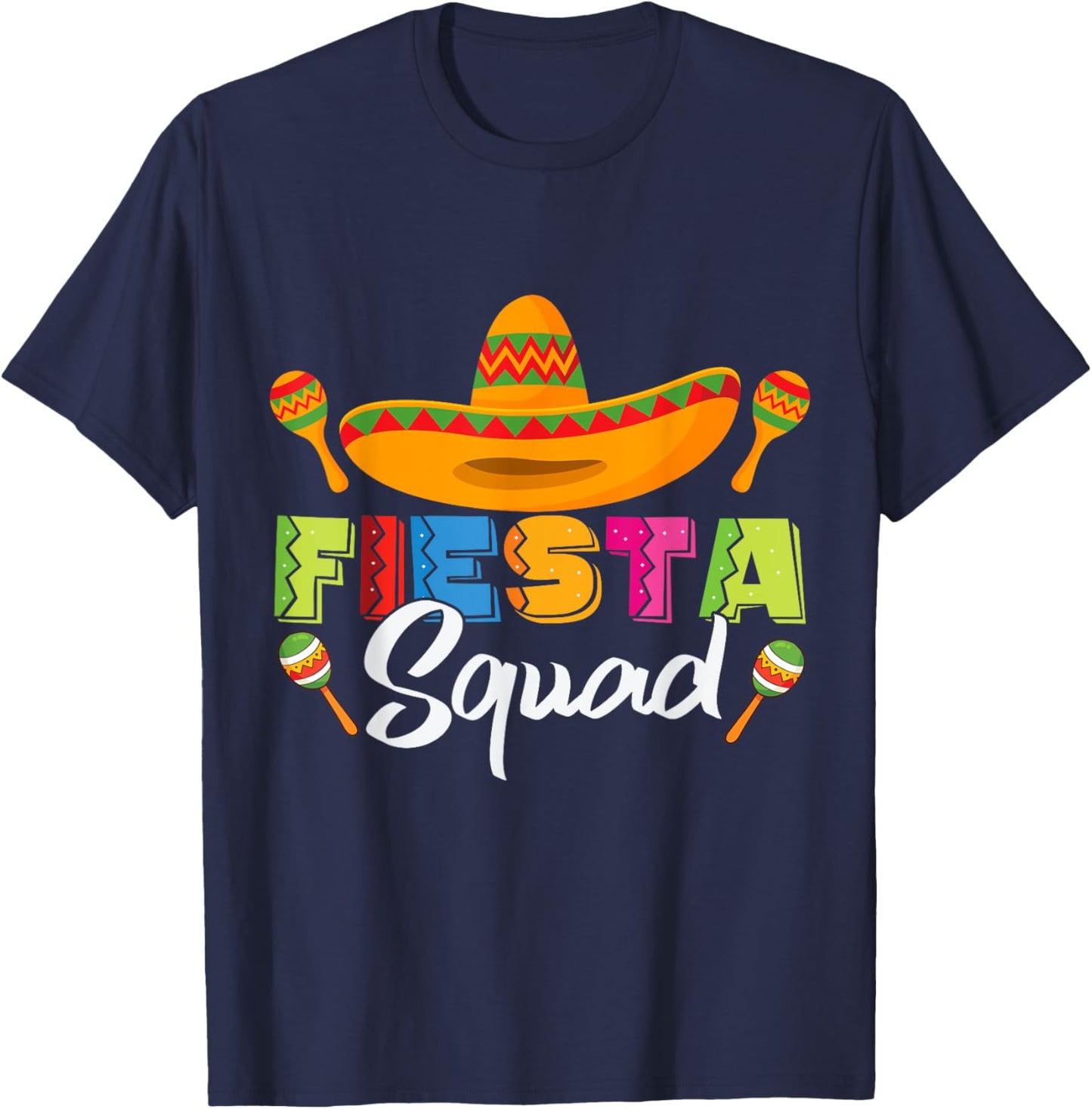 Fiesta Squad Matching Cinco de Mayo Party T-Shirt - T-Shirt | Navy
