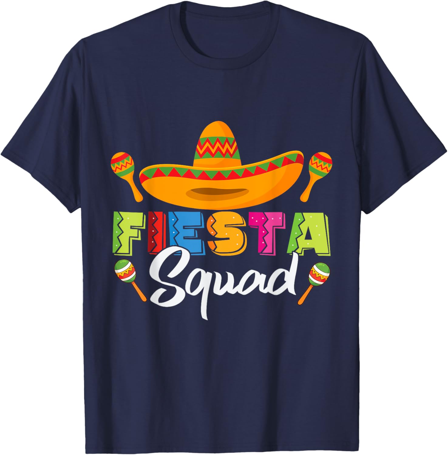 Fiesta Squad Matching Cinco de Mayo Party T-Shirt - T-Shirt | Navy