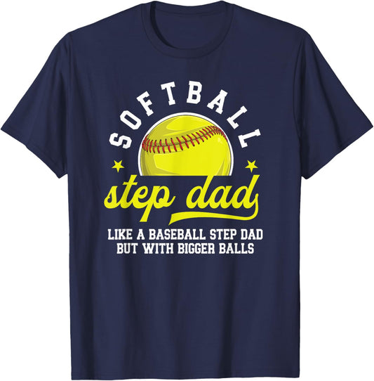 Funny Softball Step Dad Of A Softball Player Stepfather T-Shirt - T-Shirt | Navy