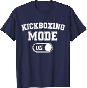 Kickboxing Mode On Funny Kickboxer Gift Coach Trainer T-Shirt - T-Shirt | Navy