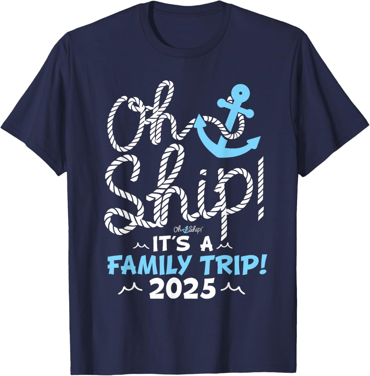 It's a Family Trip 2025, Group Matching Family 2025 Cruise T-Shirt - T-Shirt | Navy