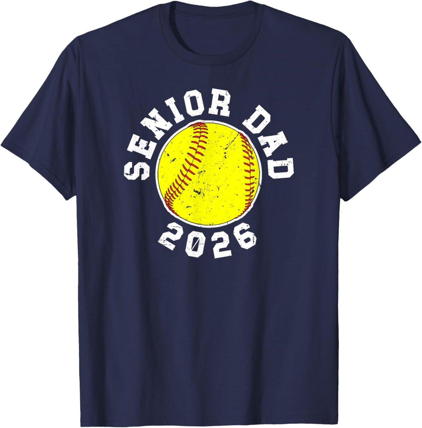 Softball Senior Dad 2026 Softball Player Senior Dad 2026 T-Shirt - T-Shirt | Navy
