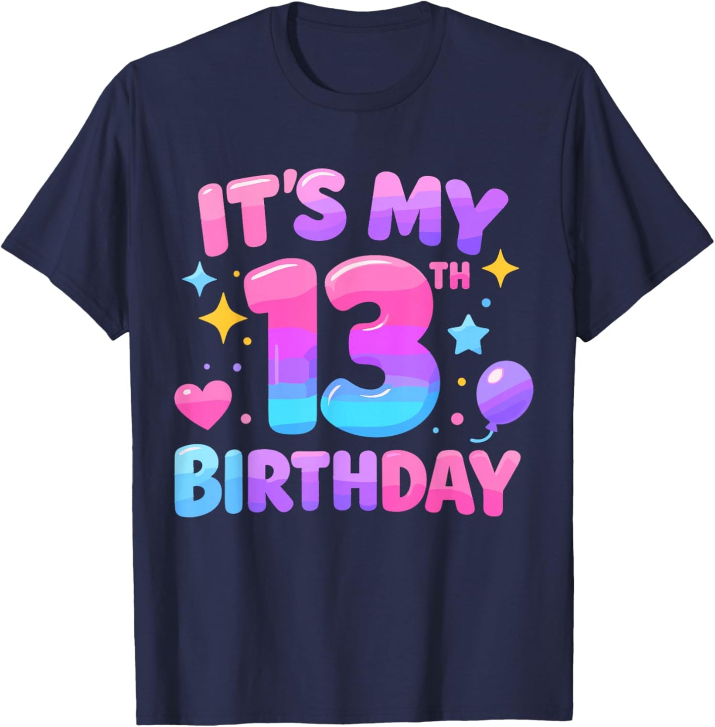 13th Birthday Girls Therteen Year Old Official Teenager Bday T-Shirt - T-Shirt | Navy