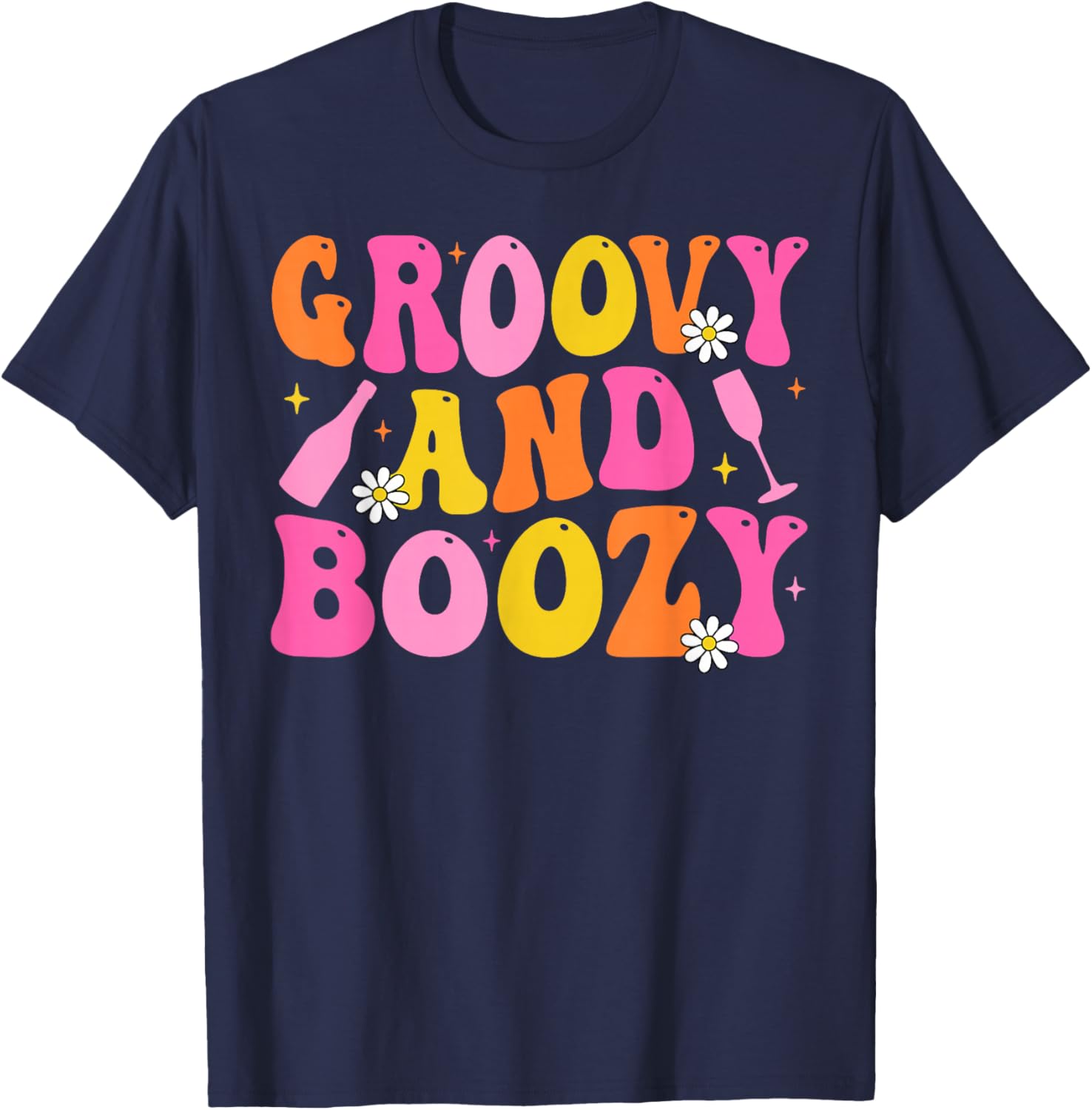 Groovy and Boozy Team Bride Bridesmaid Bachelorette Party T-Shirt - T-Shirt | Navy