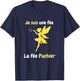 Je suis Une fée pachier – Fairy Humour and Word Game T-Shirt - T-Shirt | Navy