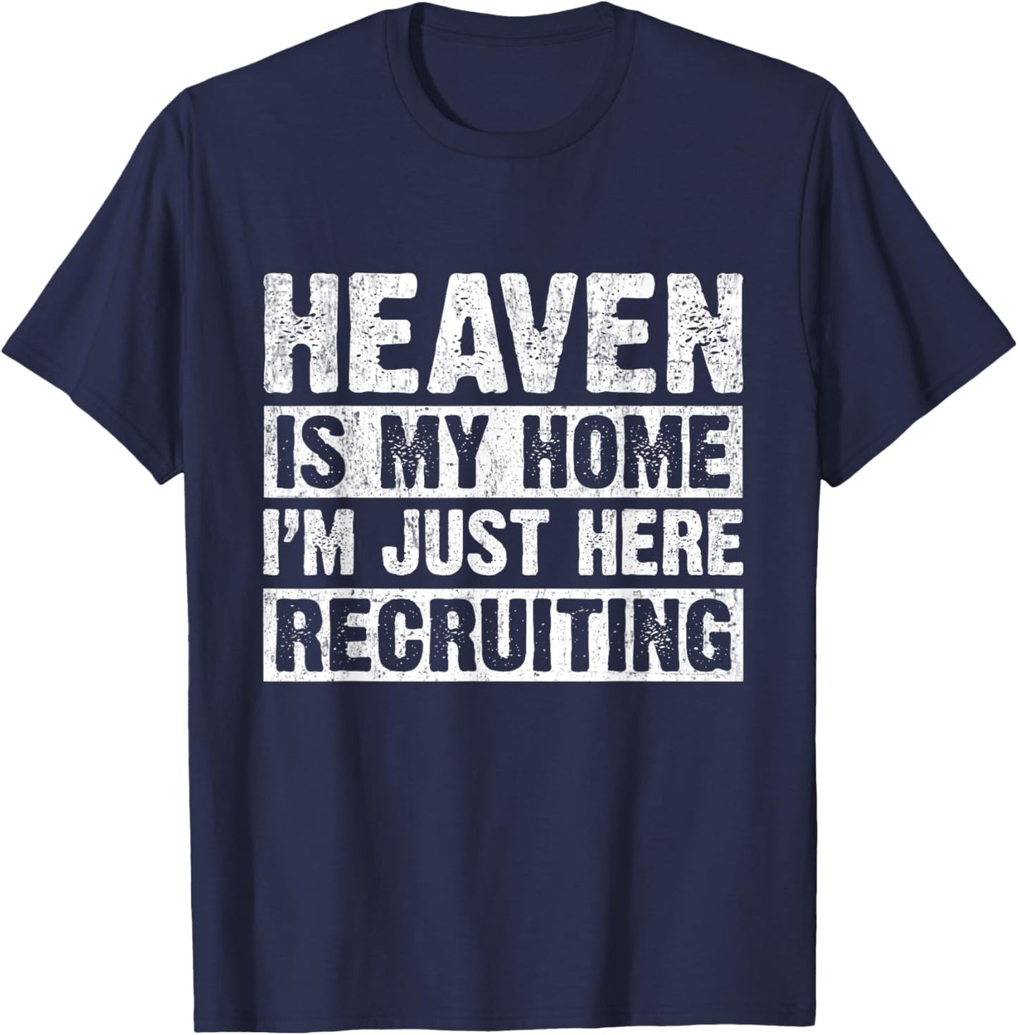 Heaven Is My Home Christian Religious Jesus T-Shirt - T-Shirt | Navy