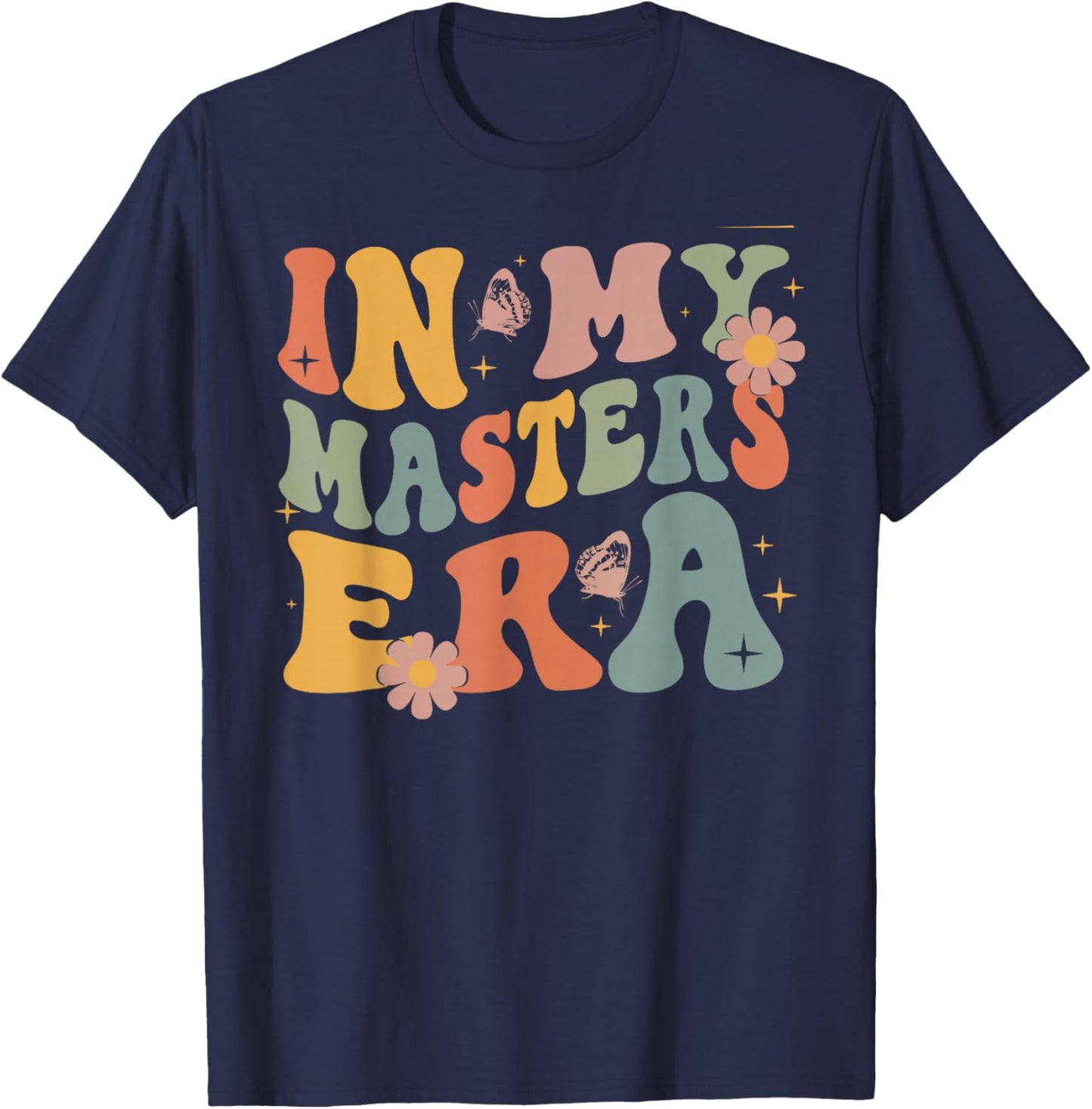 Retro Groovy In My Master's Degree Era Graduation Master T-Shirt - T-Shirt | Navy