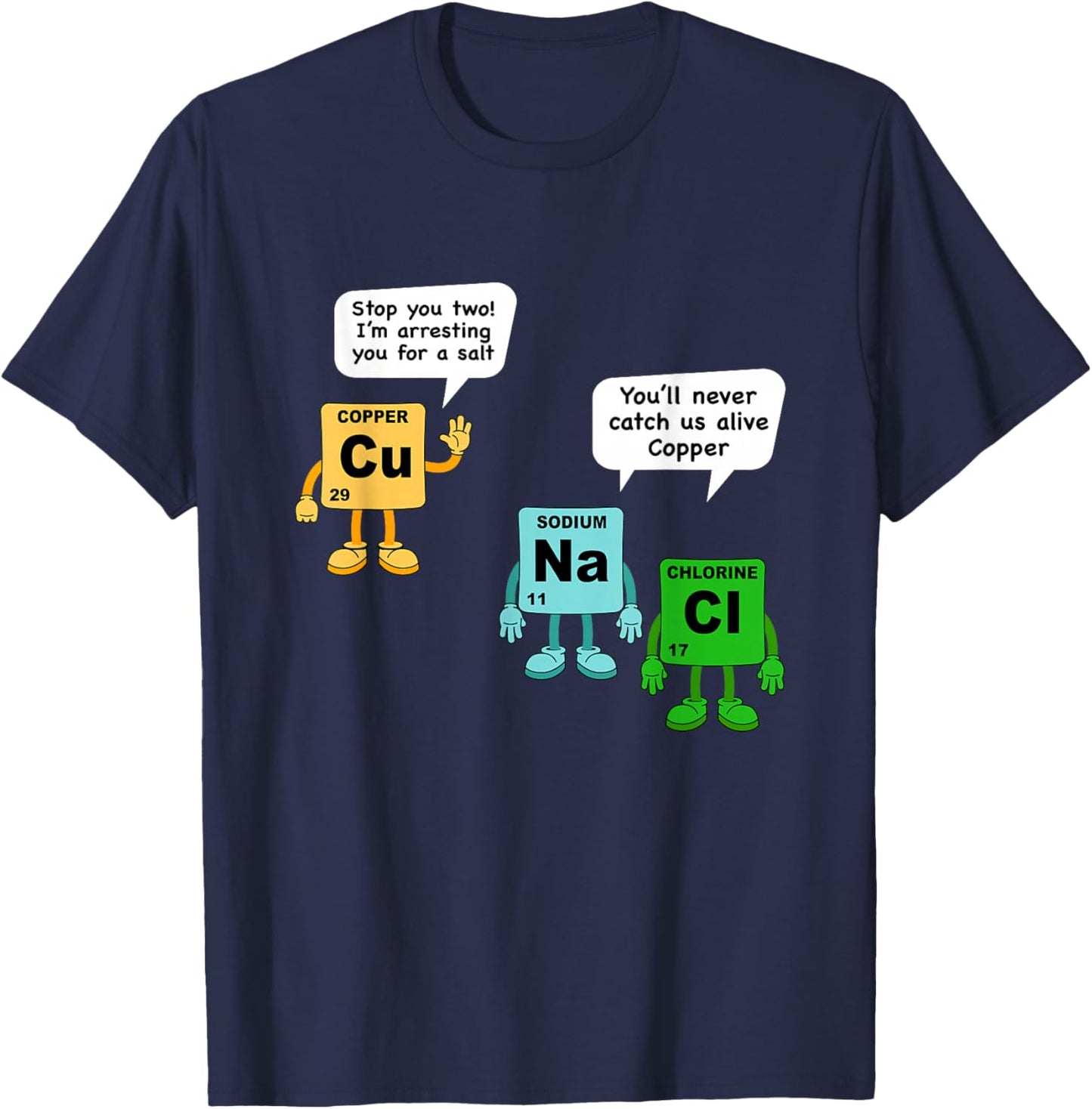 Salt and Copper Periodic Table of Elements Chemistry Student T-Shirt - T-Shirt | Navy