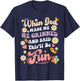 When God Made Me He Grinned and Said funny Sarcastic Saying T-Shirt - T-Shirt | Navy