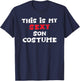 This is My Sexy Son Costume Halloween Simple Costume SONS T-Shirt - T-Shirt | Navy