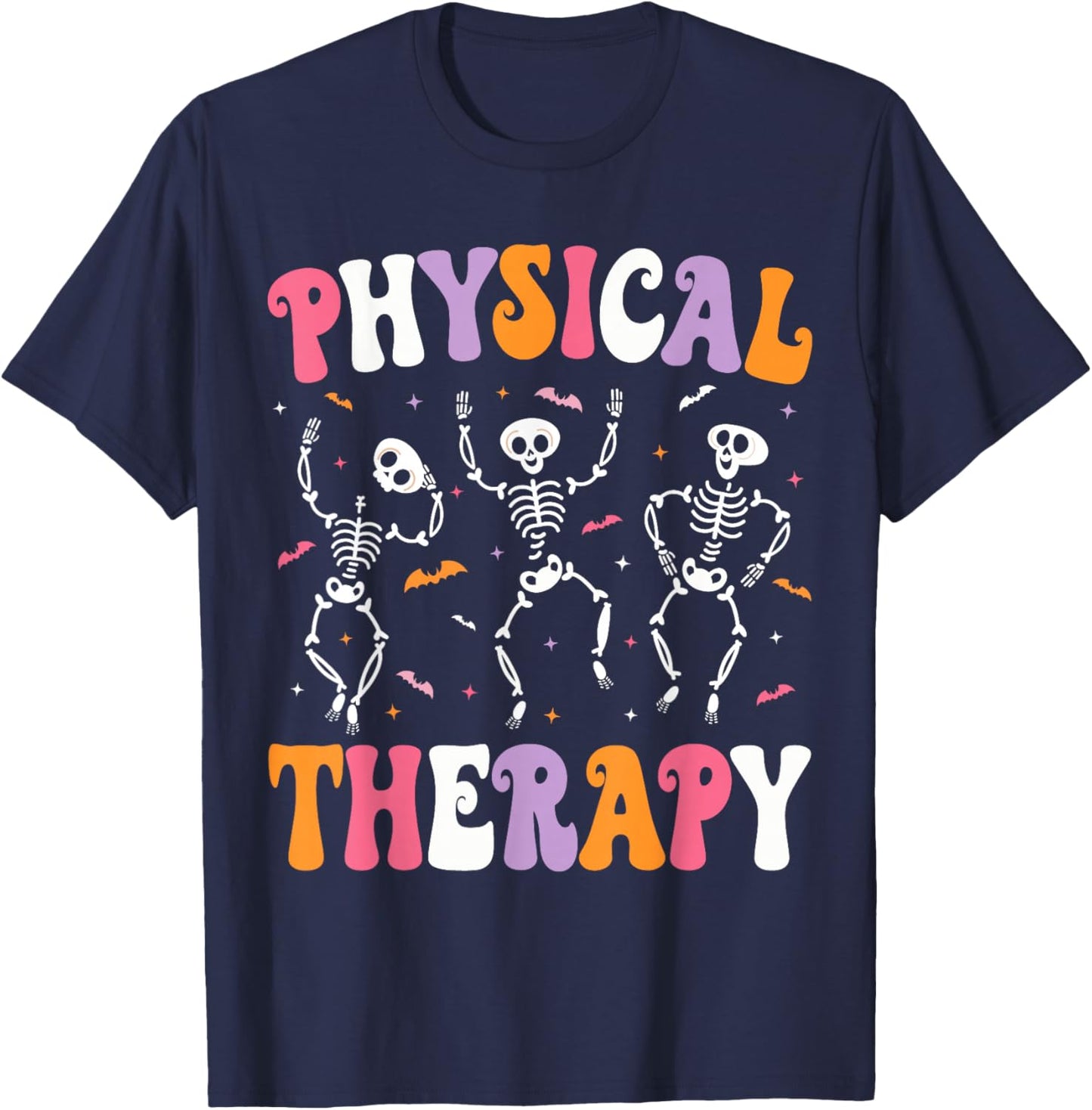 Physical Therapy Halloween Physical Therapist Halloween PT T-Shirt - T-Shirt | Navy