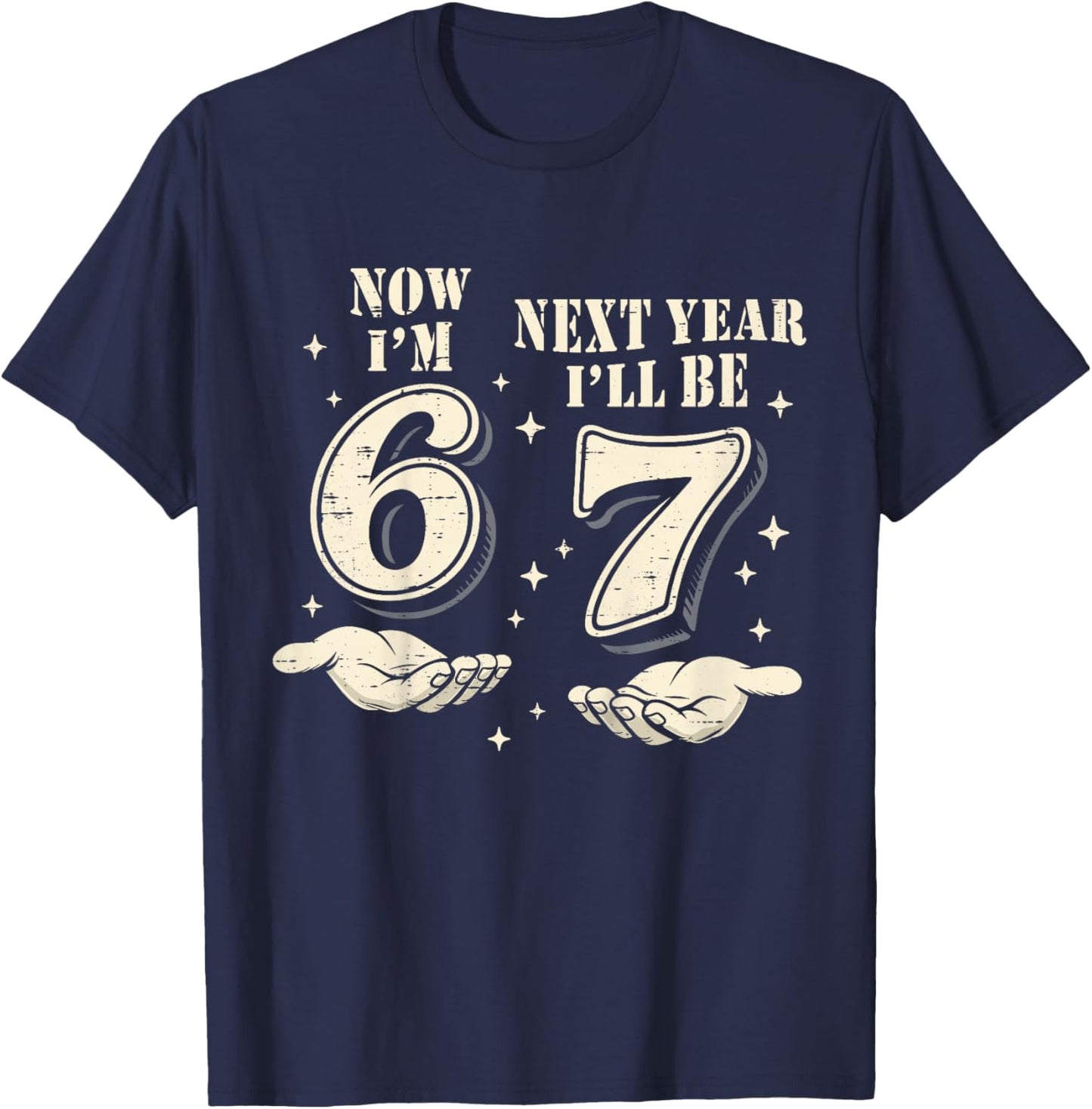 6 Year Old Birthday Boys Kids Now I'm 6 Next Year I'll be 7 T-Shirt - T-Shirt | Navy