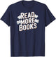 Read More Books T-Shirt - T-Shirt | Navy