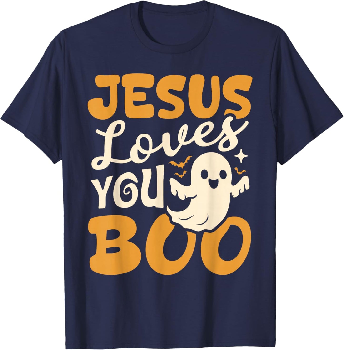 Jesus Loves You Boo Christian Halloween Ghost Funny T-Shirt - T-Shirt | Navy