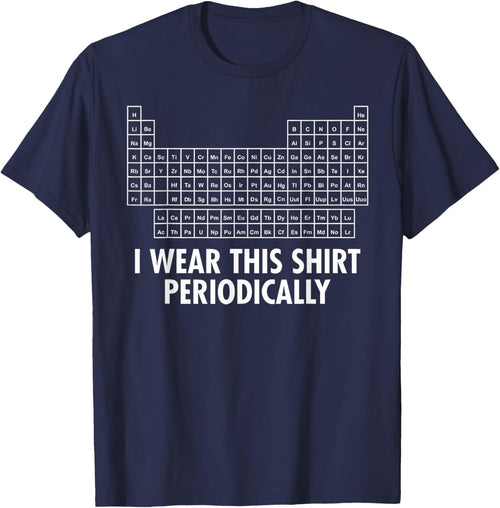 I Wear This Shirt Periodically