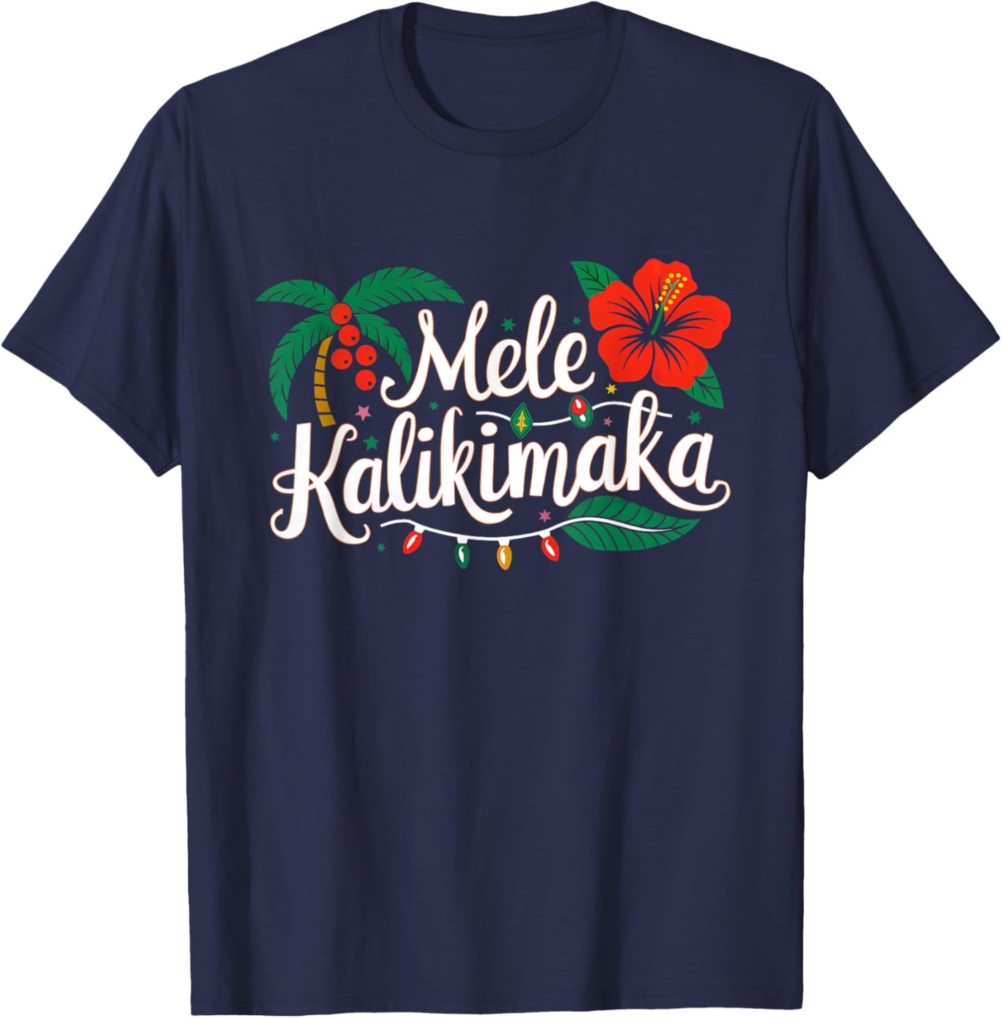 Mele Kalikimaka Hibiscus Palm Waikiki Big Island Christmas T-Shirt - T-Shirt | Navy