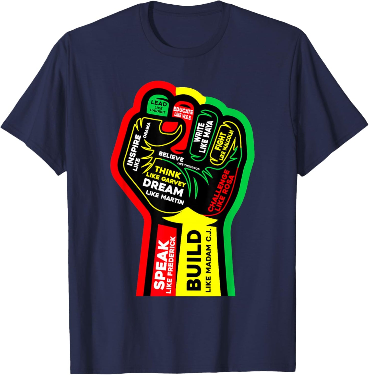 Juneteenth Dream Like Leaders African Afro Black Men Women T-Shirt - T-Shirt | Navy