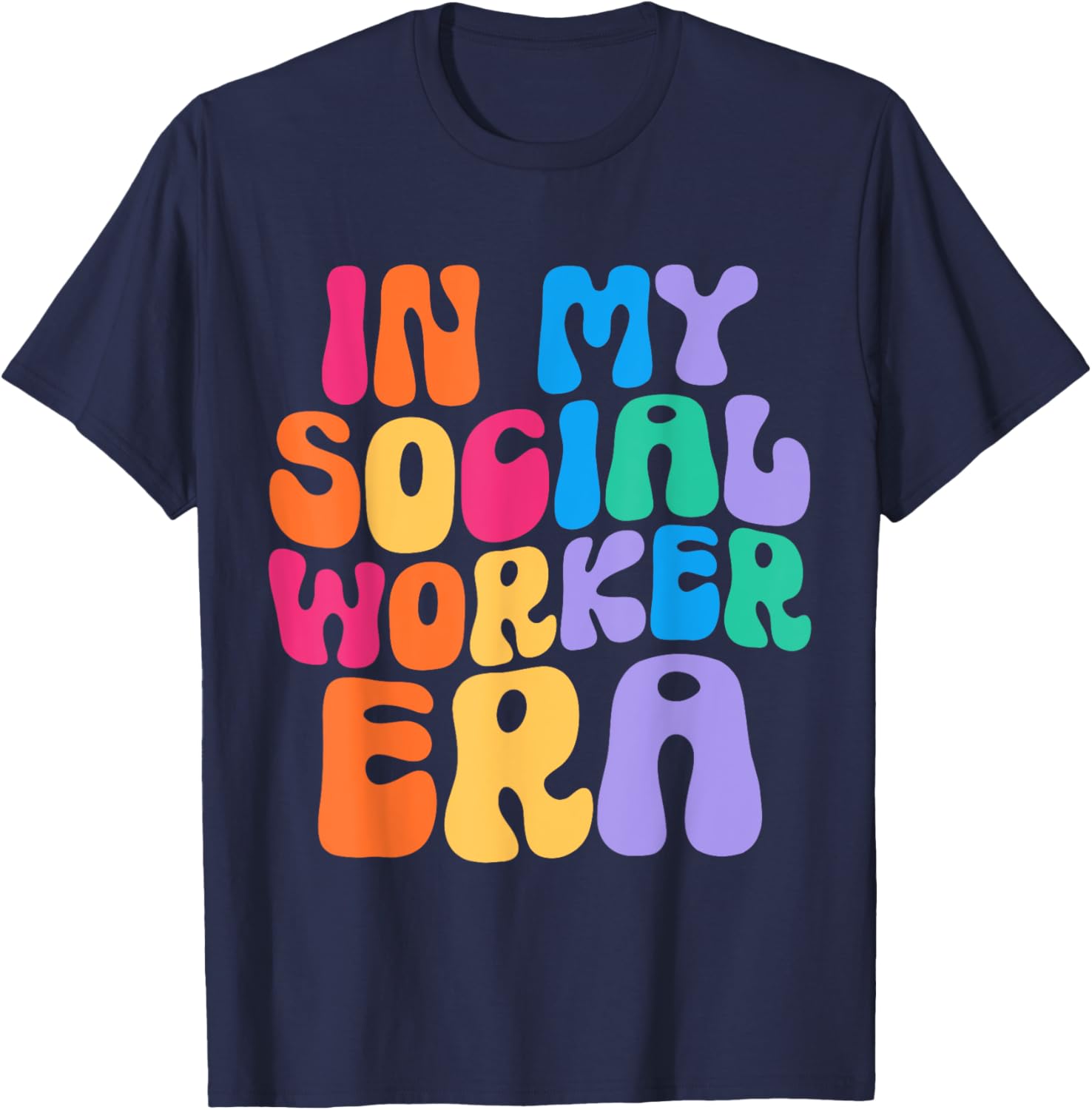 In My Social Worker Era Women Funny School Social Worker T-Shirt - T-Shirt | Navy