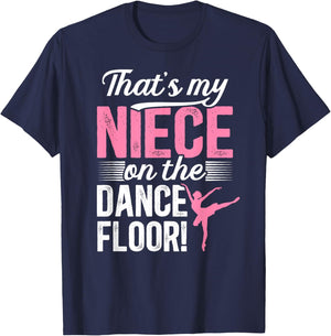 On The Dance Floor Dance Uncle Of A Dancer Uncle T-Shirt - T-Shirt | Navy