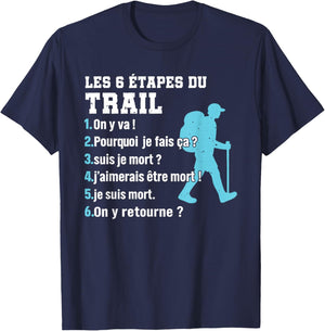 Les 6 stages du Trail Humour Trail Running Humorous T-Shirt - T-Shirt | Navy